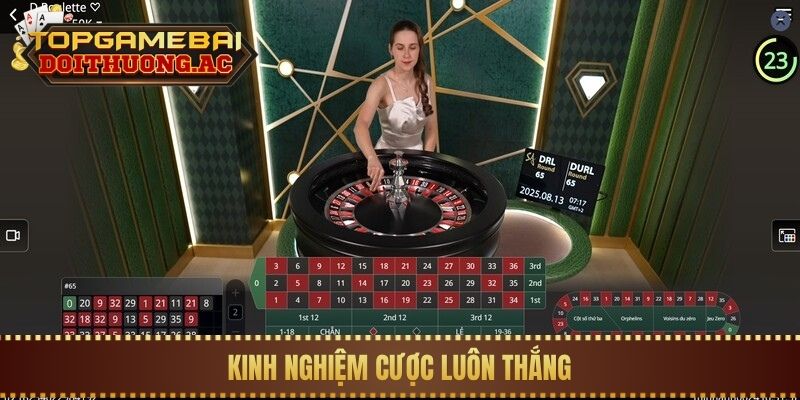 Luật Chơi Roulette & Các Kiểu Cược Cho Tỷ Lệ Thắng Cao 3 Kinh nghiệm cược luôn thắng