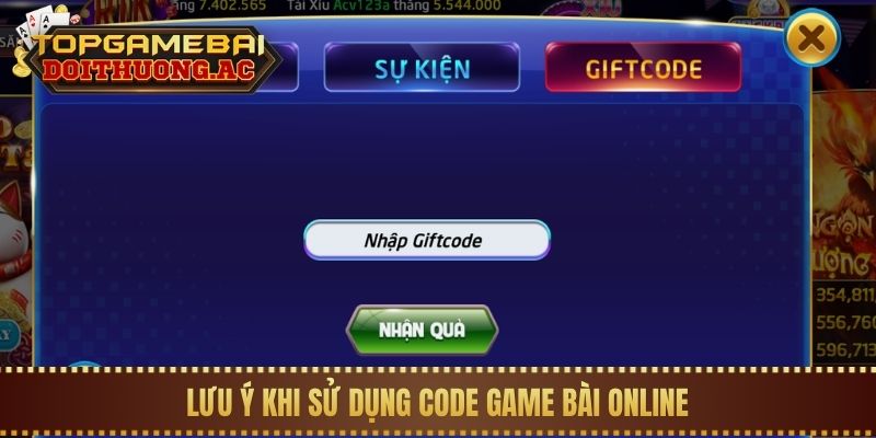 3 Cách Nhận Giftcode Game Bài Miễn Phí Cho Tân Thủ 3 Lưu ý khi sử dụng code game bài online