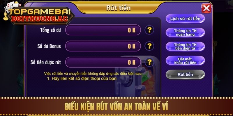 Hướng Dẫn Rút Tiền Game Bài Về Tài Khoản Nhanh Nhất 2 Điều kiện rút vốn an toàn về ví