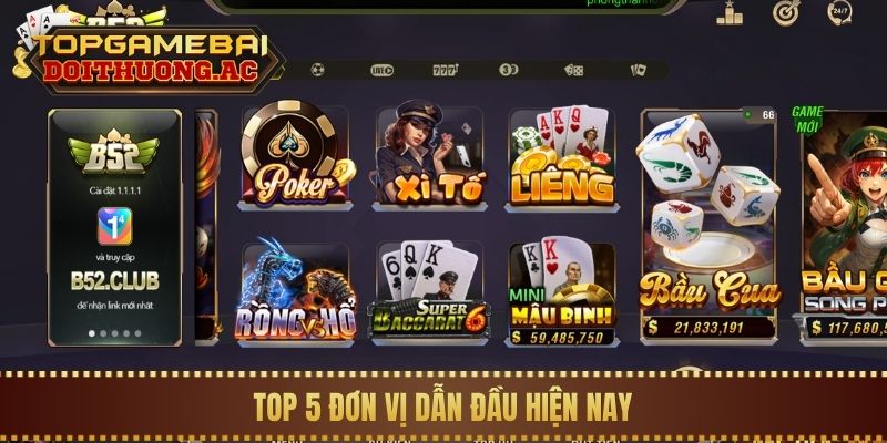 Top 5 Cổng Game Bài Quốc Tế Uy Tín, Không Bị Chặn 2 Top 5 đơn vị dẫn đầu hiện nay