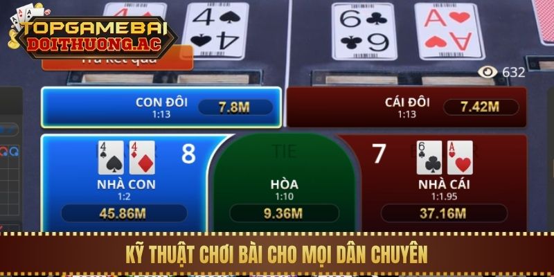Top 3 Game Bài Đấu Trí Dành Cho Cao Thủ (Poker, Phỏm) 3 Kỹ thuật chơi bài cho mọi dân chuyên
