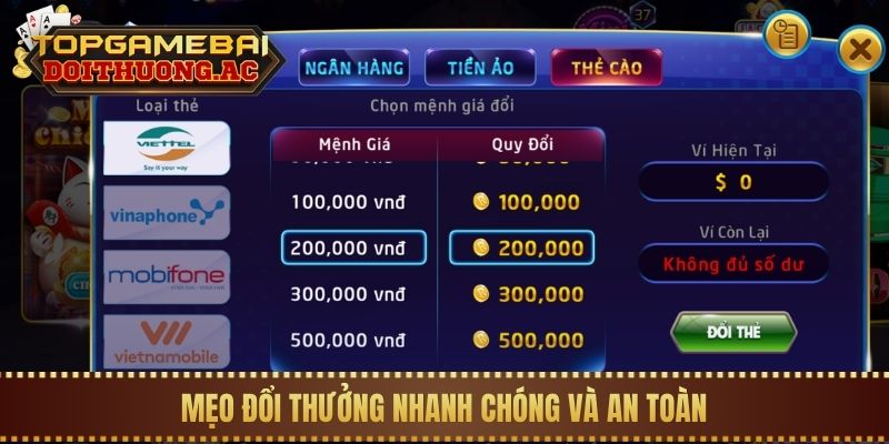 Game bài đổi thẻ cào 3 Mẹo đổi thưởng nhanh chóng và an toàn