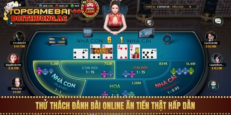 Thử thách đánh bài online ăn tiền thật hấp dẫn