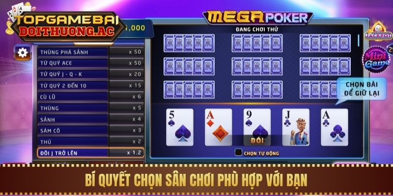 Bí quyết chọn sân chơi phù hợp với bạn