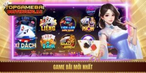 [Update] Top 5 Cổng Game Bài Mới Ra Mắt Đáng Chơi
