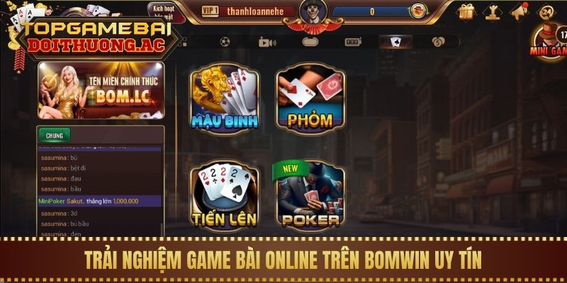 Trải nghiệm game bài online trên Bomwin uy tín