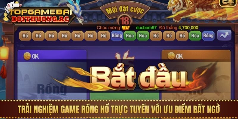 Trải nghiệm game Rồng Hổ trực tuyến với ưu điểm bất ngờ
