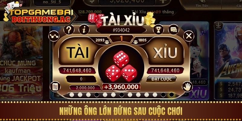 Những ông lớn đứng sau cuộc chơi